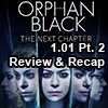 Orphan Black: The Next Chapter